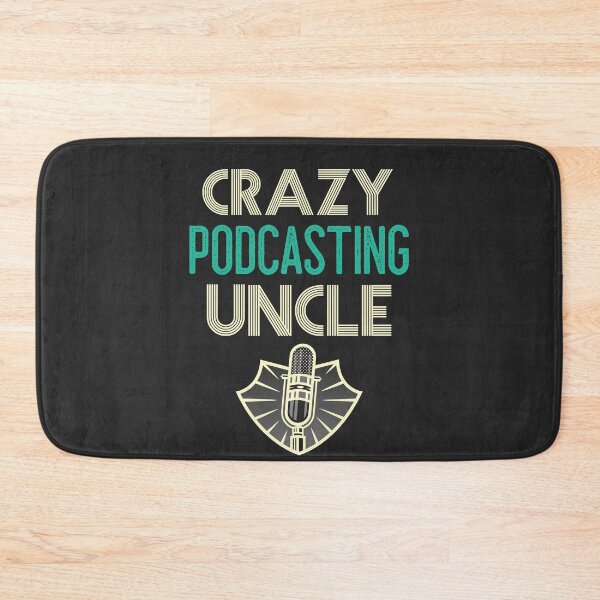 Item preview, Crazy Podcasting Uncle designed and sold by EricJP.
