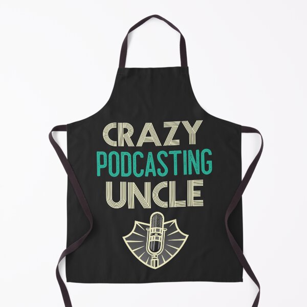 Item preview, Crazy Podcasting Uncle designed and sold by EricJP.
