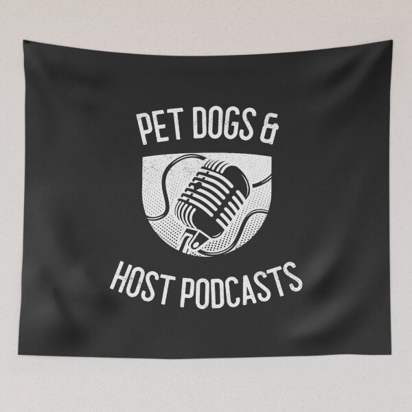Item preview, Pet Dogs & Host Podcasts designed and sold by EricJP.