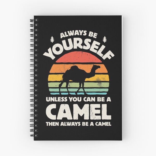 Item preview, Always Be Yourself Camel Shirt for Men Women Boys Girls Kids Animal Lover Gifts designed and sold by LiqueGifts.