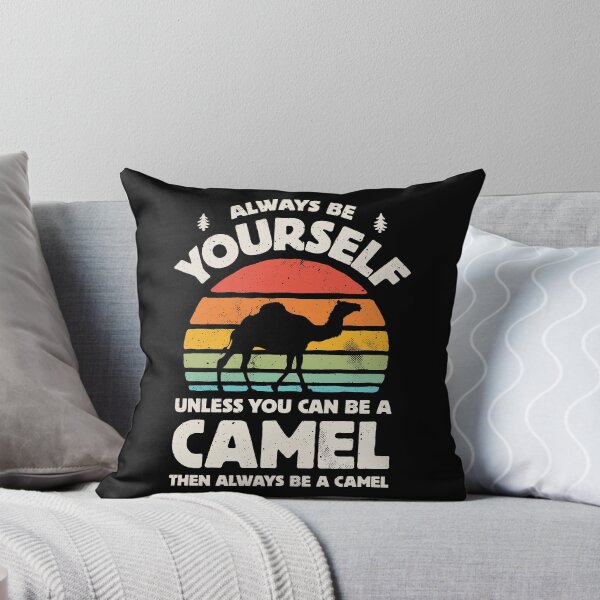 Item preview, Always Be Yourself Camel Shirt for Men Women Boys Girls Kids Animal Lover Gifts designed and sold by LiqueGifts.
