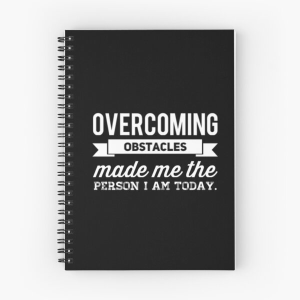 Item preview, Overcoming Obstacles Made Me The Person I Am Today on black background designed and sold by UncleStuScience.