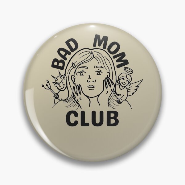 Item preview, Bad Mom Club designed and sold by brooklyntowner.