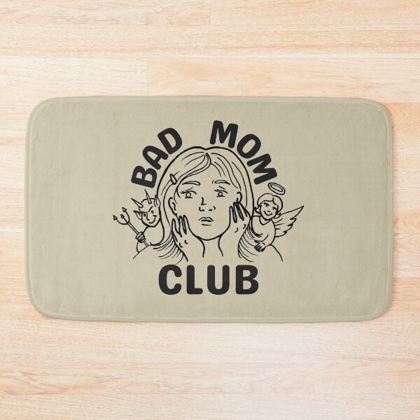 Item preview, Bad Mom Club designed and sold by brooklyntowner.