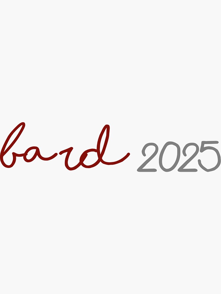 "bard 2025 sticker" Sticker for Sale by maliacampain Redbubble