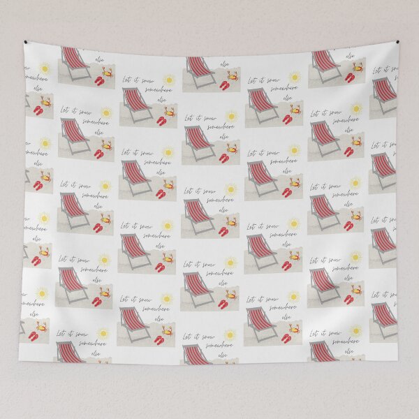 Item preview, Let it snow somewhere else designed and sold by Summers Cool.