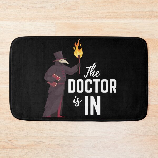 Item preview, The Doctor Is IN / Plague Doctor designed and sold by DocTeen.