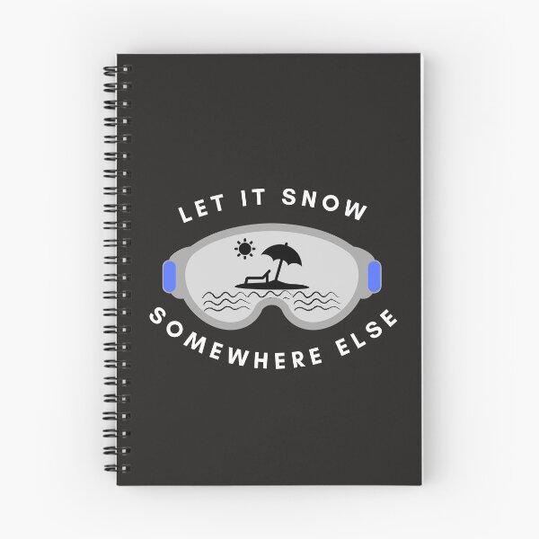 Item preview, Let it snow somewhere else designed and sold by Summers Cool.