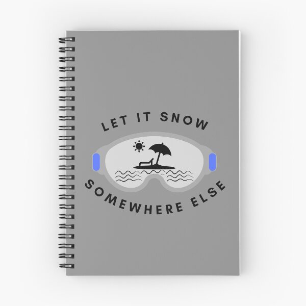 Item preview, Let it snow somewhere else designed and sold by Summers Cool.