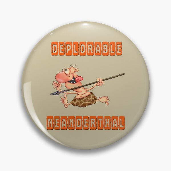 Item preview, Deplorable neanderthal designed and sold by Sergey Ilyin.
