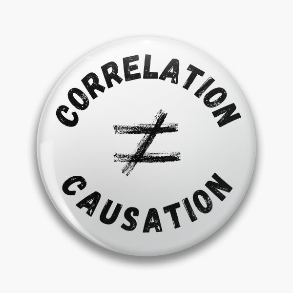 Item preview, Correlation is not Causation - Psychology Design designed and sold by Psychologist's Inventory.