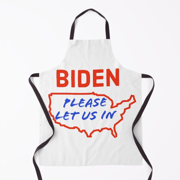Item preview, Biden please let us in designed and sold by PCpallavi.