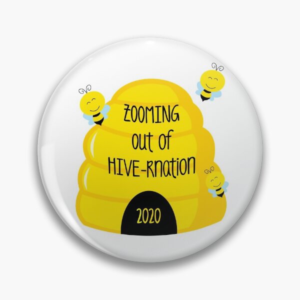 Item preview, Zooming Out of HIVE-rnation! 2020 (On White) designed and sold by PawsitiveMum.