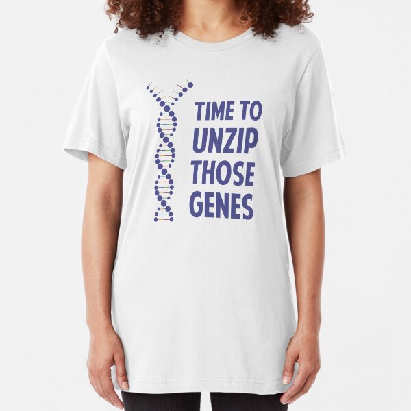 Time To Unzip Those Genetic Genes Slim Fit T-Shirt
