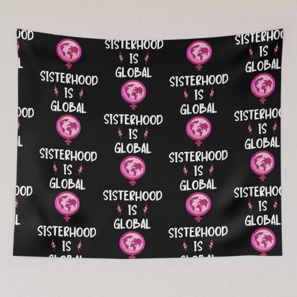 Item preview, Sisterhood Is Global designed and sold by IntegrityDesign.