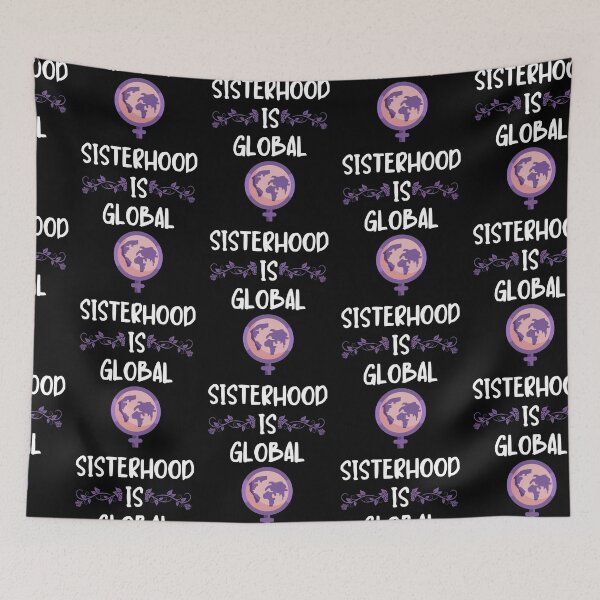 Item preview, Sisterhood Is Global designed and sold by IntegrityDesign.