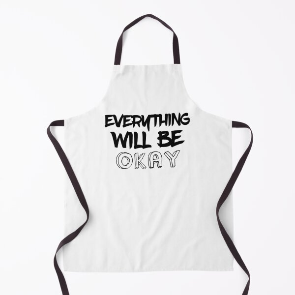Item preview, Everything Will Be Okay designed and sold by thilinank.