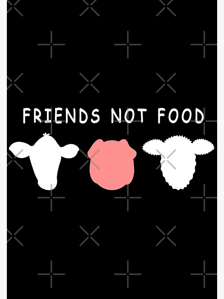 Disover Friends not food Premium Matte Vertical Poster