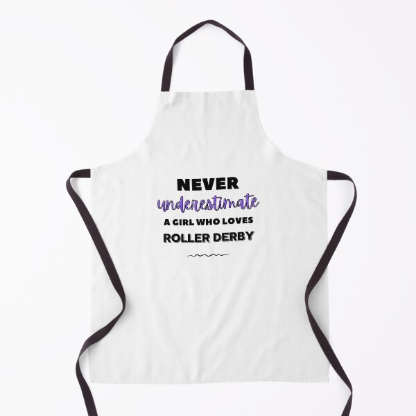 Item preview, Never underestimate a girl who loves roller derby designed and sold by TheGreenGoat.