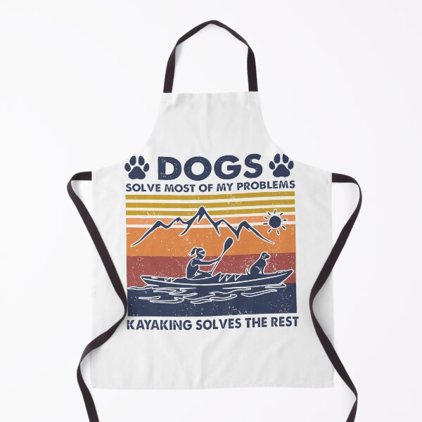 Item preview, DOGS SOLVE MOST PROBLEMS KAYAKING SOLVES VINATGE designed and sold by Emanuel48473.