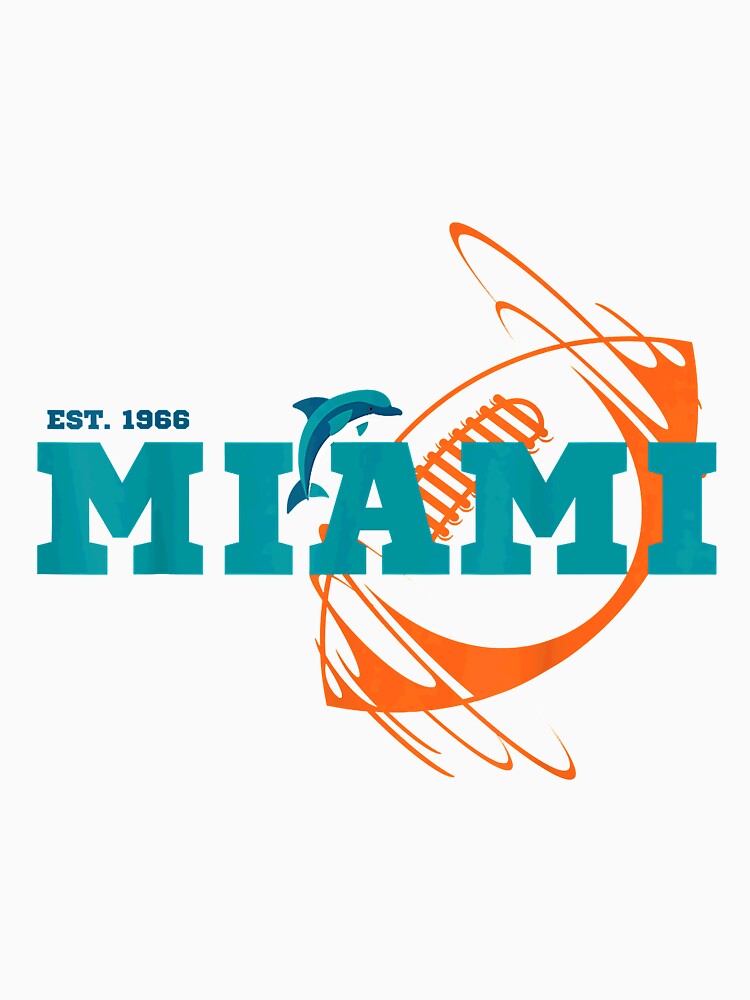 Miami Dolphins football est. 1966 go Dolphins logo shirt, hoodie, sweater,  long sleeve and tank top