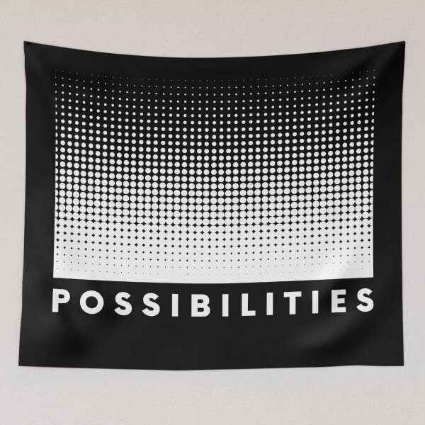 Item preview, Possibilities motivational saying designed and sold by Apoorv Choudhary.