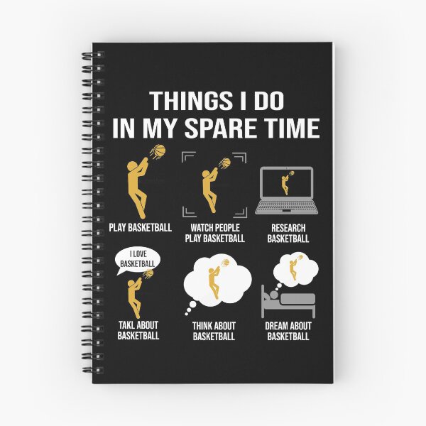 Item preview, Things I Do In My Spare Time Basketball designed and sold by Catherine8899.