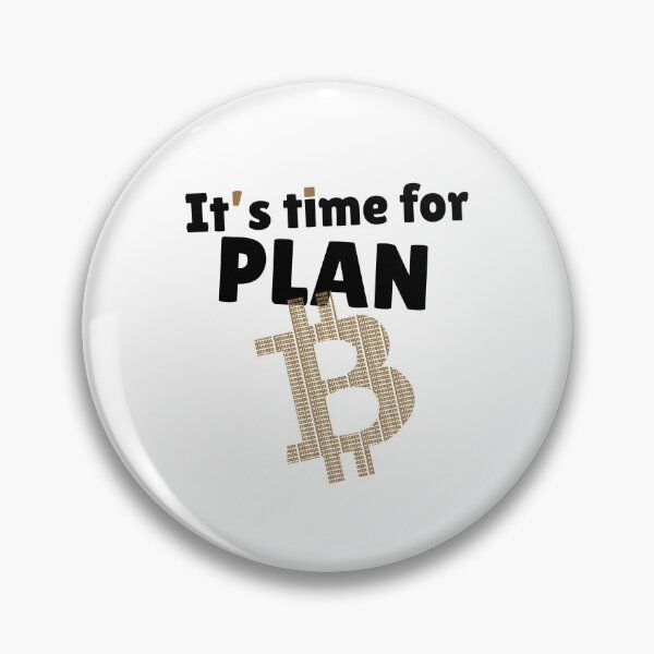 Artikelvorschau, Es ist Zeit für PLAN B (itcoin) entworfen und verkauft von NoCoastShop.