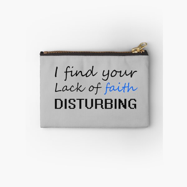 Item preview, I Find Your Lack of Faith Disturbing designed and sold by Amenporium.