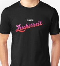Cluster - Zuckerzeit Unisex T-Shirt