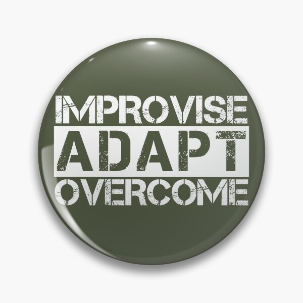 Item preview, Improvise adapt overcome White, green - motivational designed and sold by Honest-Quotes.