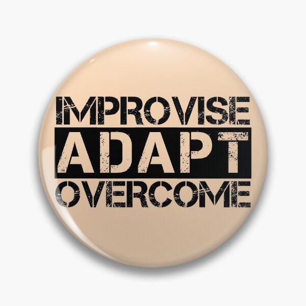 Item preview, Improvise adapt overcome Black, tan - motivational designed and sold by Honest-Quotes.