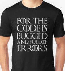 Pour le code est buggé et plein d'erreurs ... T-shirt unisexe