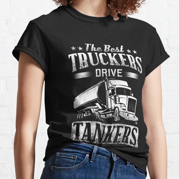 Custom Truck Driver T Shirt Best Gift For Trucker Men Women To My Trucker  Husban