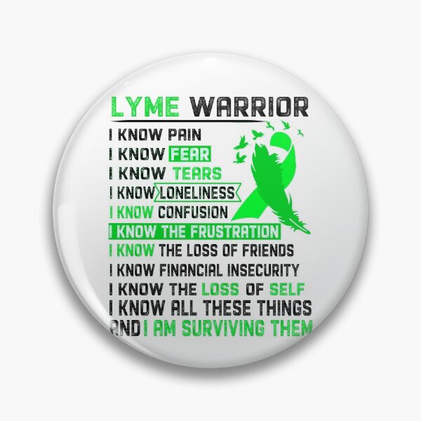 Item preview, I Am Lyme Warrior, I Know All These Things and I Am Surviving Them designed and sold by DianabellShop.