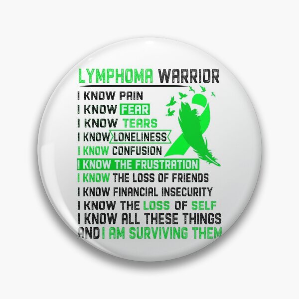 Item preview, I Am Lymphoma Warrior, I Know All These Things and I Am Surviving Them designed and sold by DianabellShop.