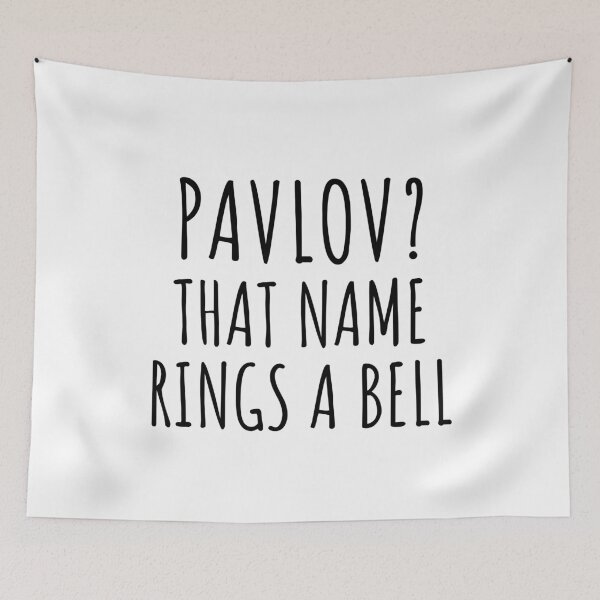 Item preview, Pavlov? That name rings a bell- Psychology Design designed and sold by Psychologist's Inventory.