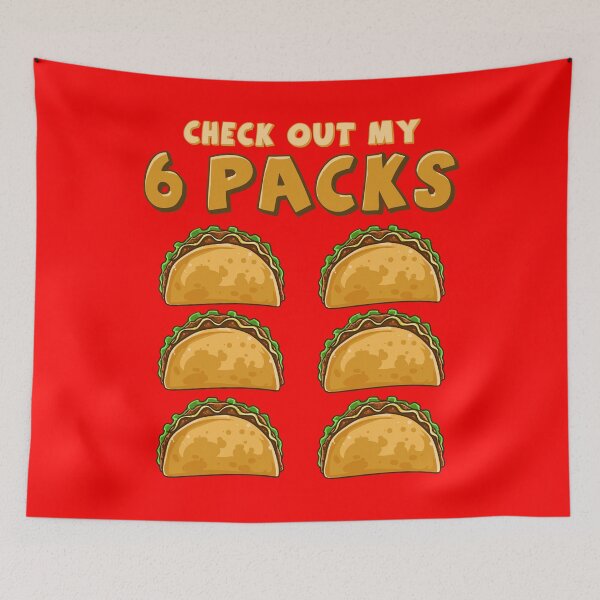 Item preview, Check Out My Six Pack Funny Taco Tuesday or Cinco de Mayo graphic designed and sold by No Limits T-Shirts.
