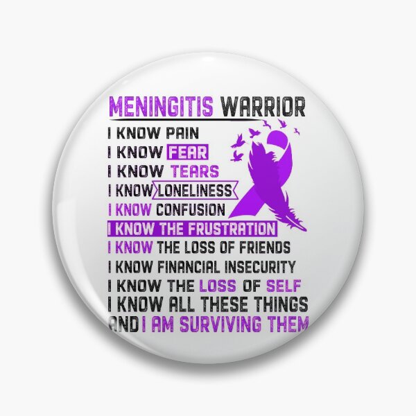 Item preview, I Am Meningitis Warrior, I Know All These Things and I Am Surviving Them designed and sold by DianabellShop.