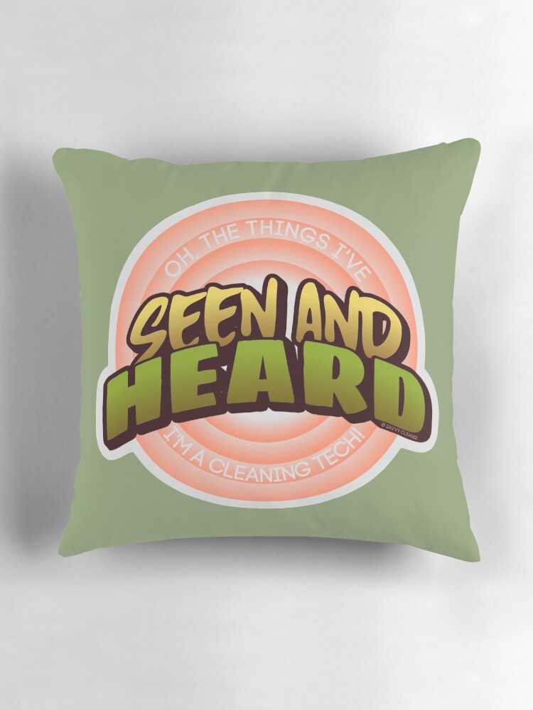 Thumbnail 3 of 4, Pillow, Seen and Heard Vintage, Retro Housekeeping Humor designed and sold by SavvyCleaner.