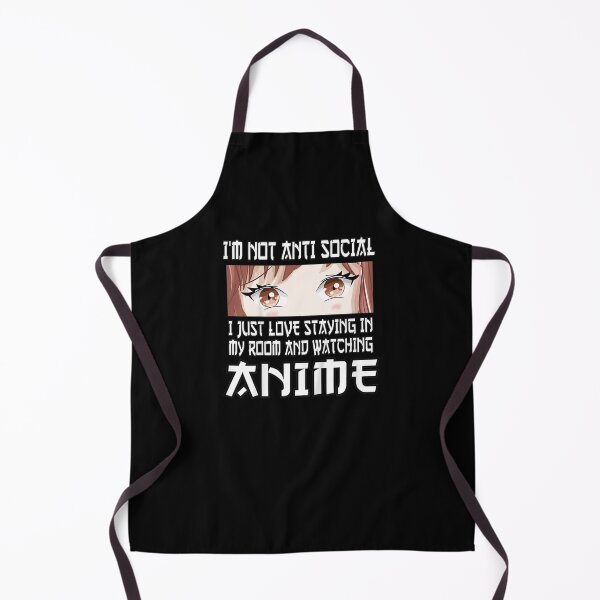 Item preview, I'm Not Anti Social I Just Love Staying In Anime designed and sold by Janis Vander.