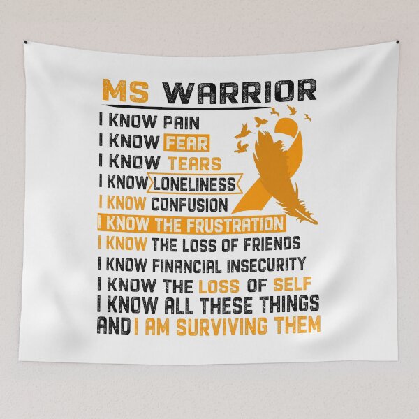 Item preview, I Am MS Warrior, I Know All These Things and I Am Surviving Them designed and sold by DianabellShop.