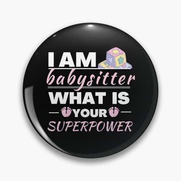 Item preview, Babysitter superpower| funny gift idea  designed and sold by chi vana.