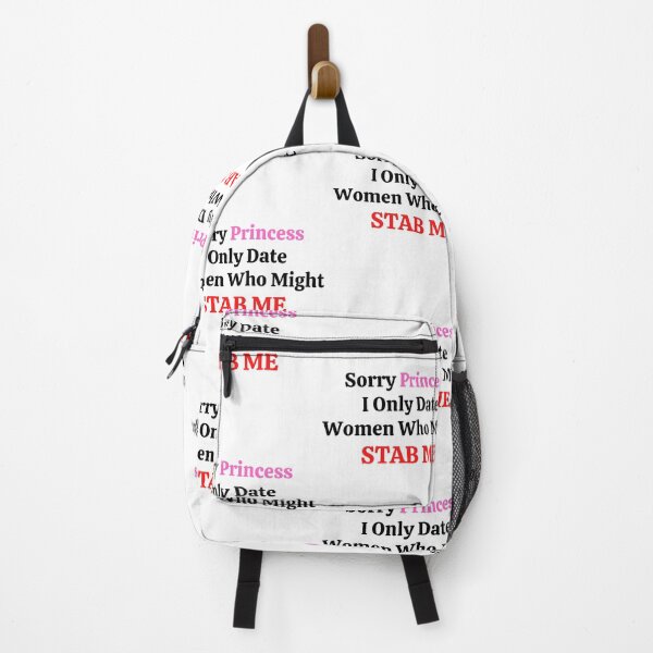 Item preview, Sorry princess I only date women who might stab me designed and sold by Exey02.