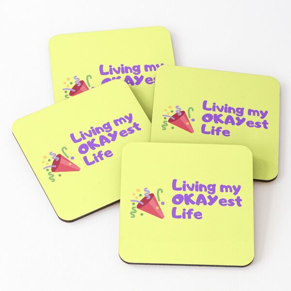Item preview, Living My Okayest Life designed and sold by TheGoToStore.