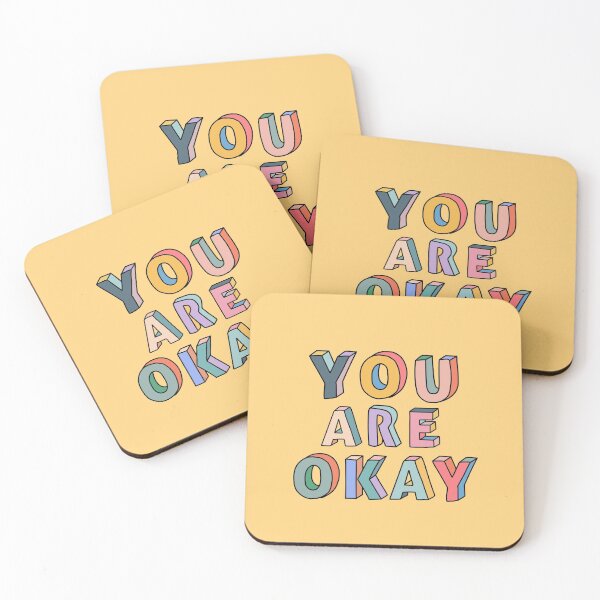 Item preview, You are Okay designed and sold by ventumpluviam.