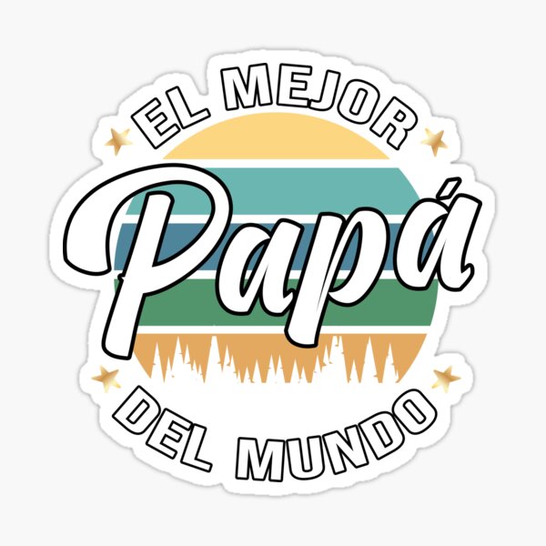 El Mejor Papá del Mundo