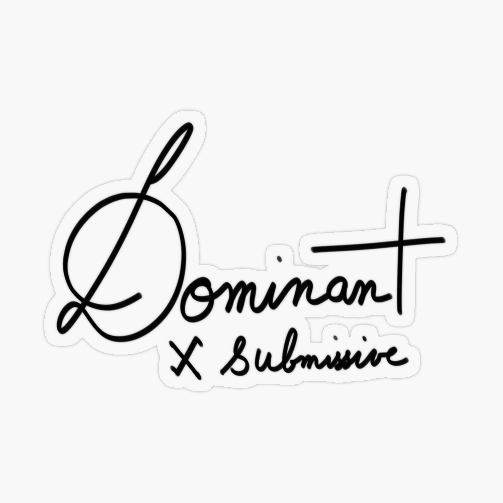 Dominant x submissive 