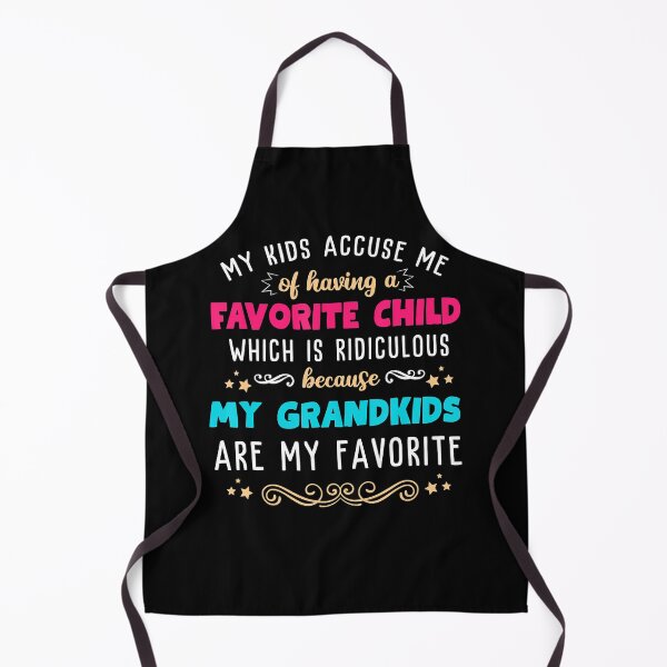 Item preview, My kids accuse me of having a favorite child Funny designed and sold by isidrapaq21.