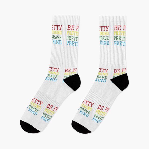 Item preview, be pretty pretty strong pretty brave pretty kind designed and sold by Sinovius.